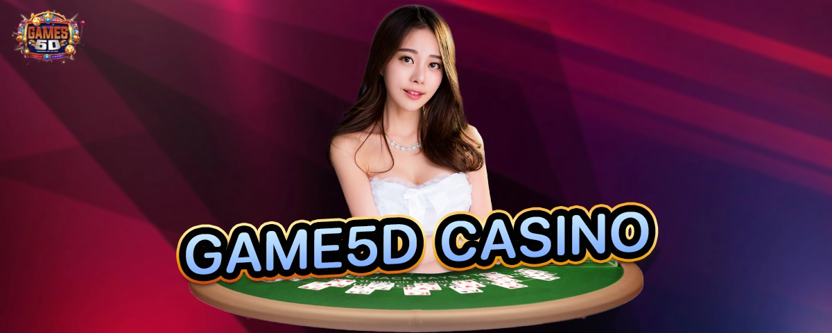 GAME5D CASINO สล็อตค่ายดังรวมเกมสุดฮิต เว็บใหม่